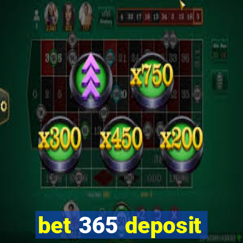 bet 365 deposit